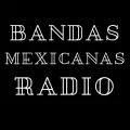 Bandas Mexicanas Radio - ONLINE